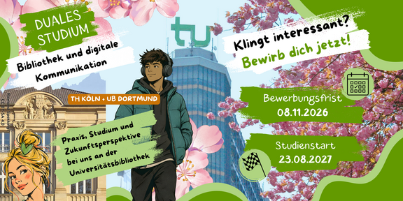 Infos zum Dualen Studium an der UB Dortmund ab 2027