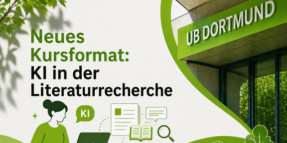 Kurse der UB Dortmund KI und Literaturrecherche
