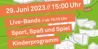 Sommerfest am 29.6.2023 ab 15 Uhr mit Live Musik, Sport, Spaß und Spiel